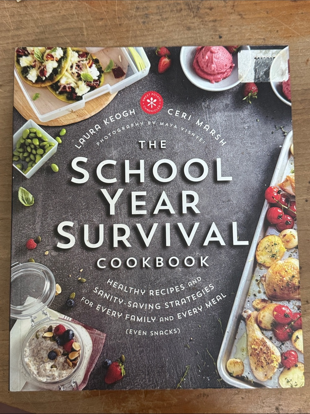 The School Year Survival Cookbook  - Ceri Marsh - Laura Keogh